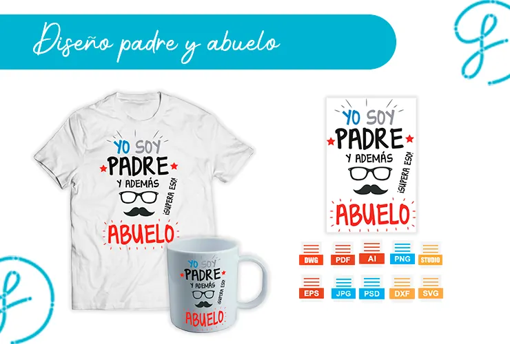 Diseño Día del Padre: “Soy padre y abuelo, supera eso” – Pack gratis en 10 formatos
