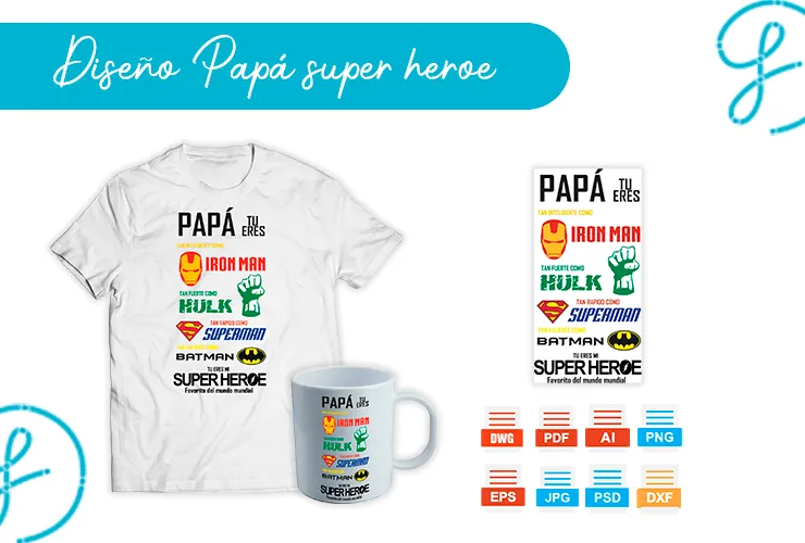 Diseño Papá Superhéroe para sublimar y regalar – Pack gratis en 9 formatos